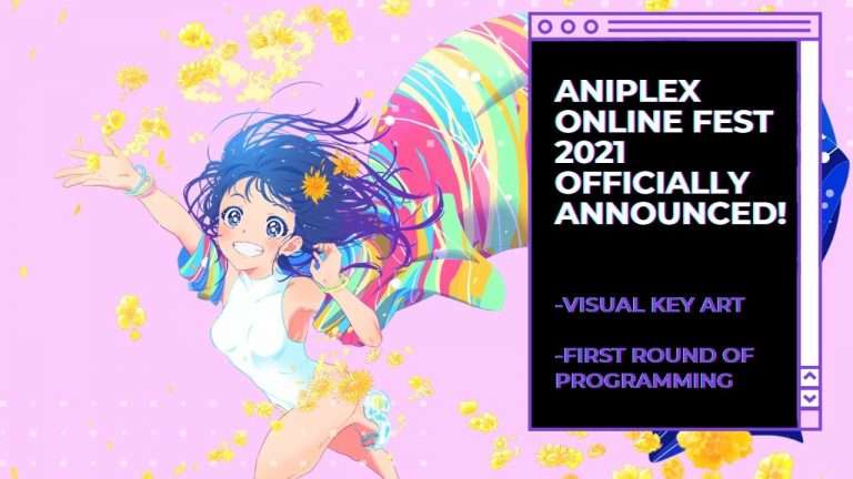 Details for Aniplex Online Fest 2021: Where to join, Timing and Updates.