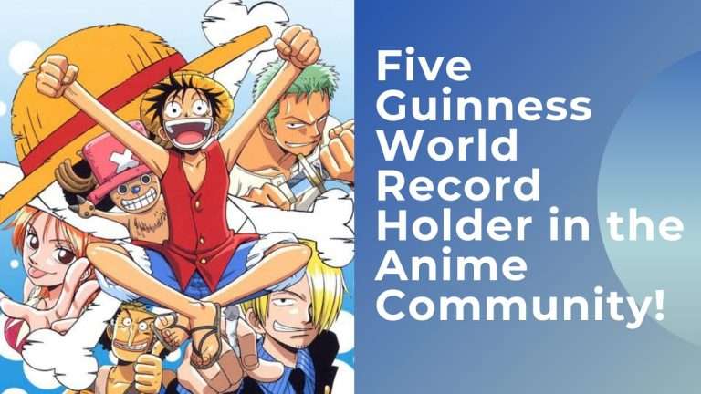 Five Notable Guinness World Record Holders from the Anime and Manga Community