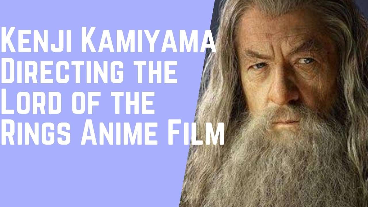 The Lord of the Rings Anime Movie