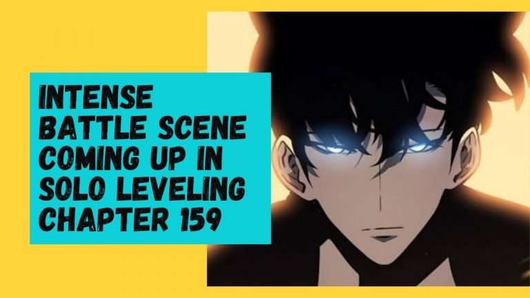 All About Solo Leveling Chapter 159 Release Date And Other Details