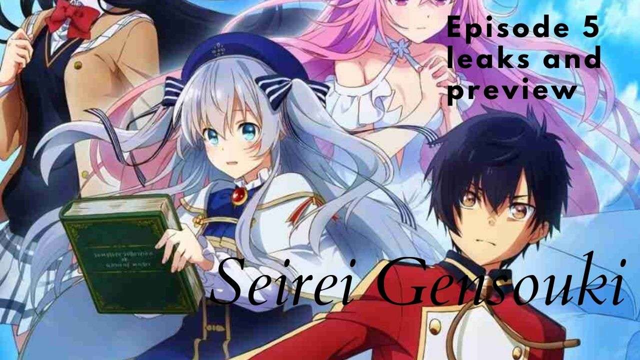 Seirei Gensouki Episode 5