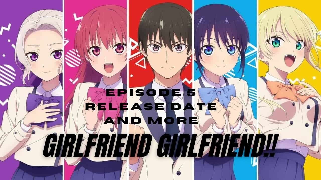 girlfriend girlfriend episode 5 leaks and preview